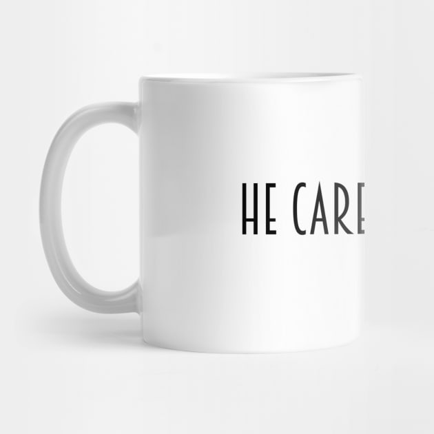 He cares for you 1 Peter 5:7 Christian by HisPromises